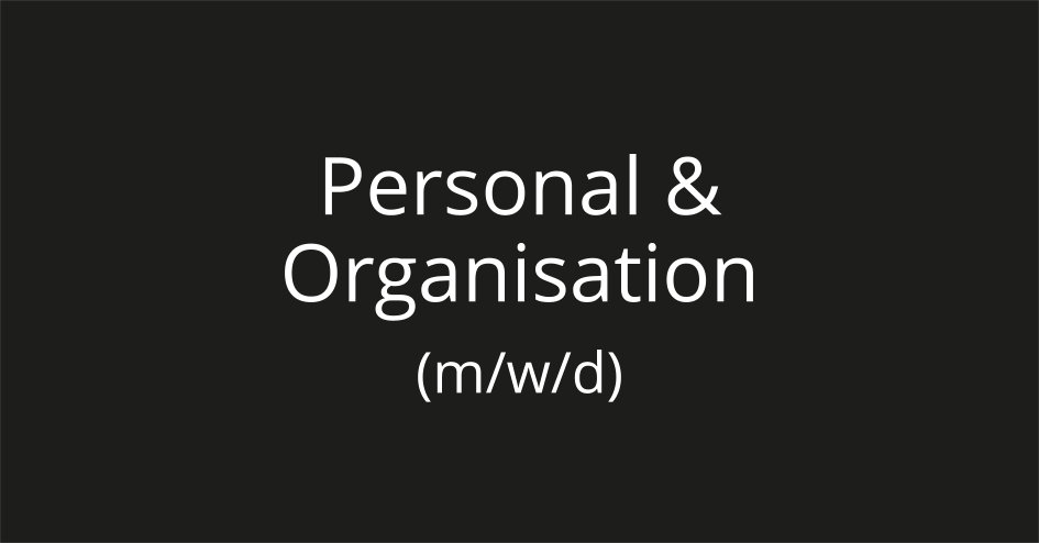 Mitarbeiter:in Personal & Organisation - Teilzeit
