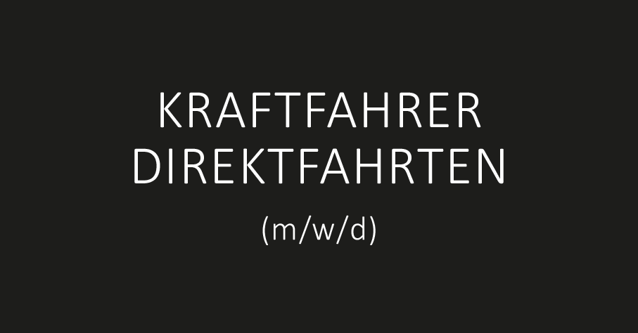 KRAFTFAHRER DIREKTFAHRTEN