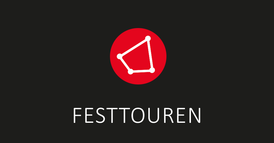 FESTTOUREN